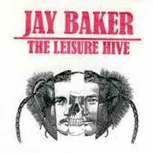 Jay Baker - The Leisure Hive mp3