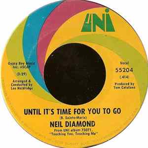 Neil Diamond - Until It's Time For You To Go / And The Singer Sings His Song mp3