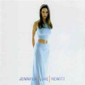 Jennifer Love Hewitt - Jennifer Love Hewitt mp3