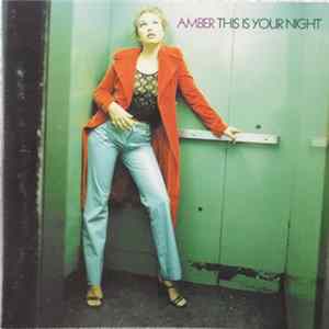 Amber - This Is Your Night mp3