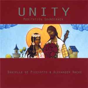 Danielle De Picciotto & Alexander Hacke - Unity - Meditation Soundtrack mp3