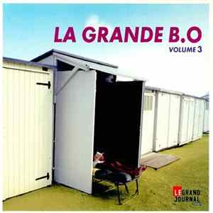 Various - Le Grand Journal Canal +: La Grande B.O Volume 3 mp3