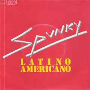 Spunky - Latino Americano mp3