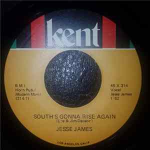 Jesse James - South's Gonna Rise Again / Red Hot Rockin Blues mp3