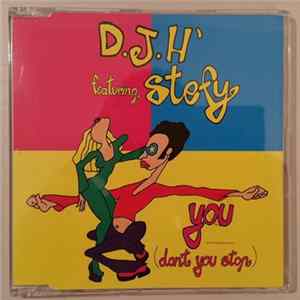 D.J.H' Featuring Stefy - You (Don't You Stop) mp3