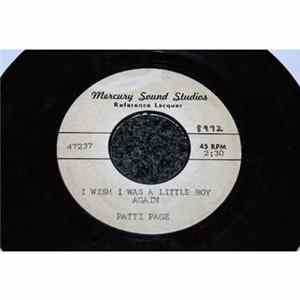 Patti Page - I Wish I Was A Little Boy Again / Make Me Your Kind Of Woman mp3