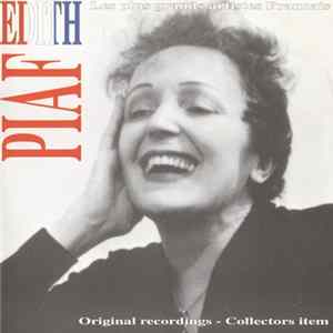 Edith Piaf - Les Plus Grands Artistes Francais Edith Piaf mp3