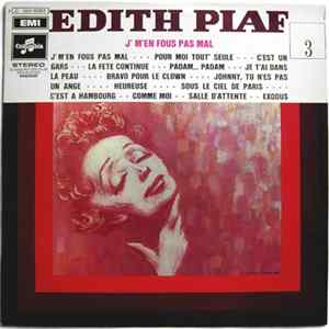 Edith Piaf - J' M'En Fous Pas Mal - Vol. 3 mp3