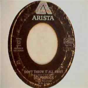 Delphonics - Don't Throw It All Away / I Don't Care What People Say mp3