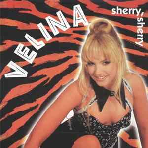 Velina - Sherry, Sherry mp3