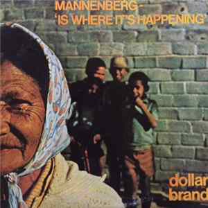 Dollar Brand - Mannenberg ~ 'Is Where It's Happening' mp3