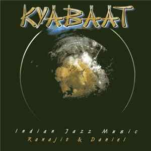 Ranajit & Daniel - Kyabaat (Indian Jazz Music) mp3
