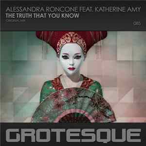 Alessandra Roncone Feat. Katherine Amy - The Truth That You Know mp3