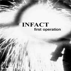 Infact - First Operation mp3