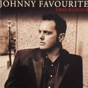 Johnny Favourite - Troubadour mp3