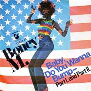Boney M. - Baby, Do You Wanna Bump mp3