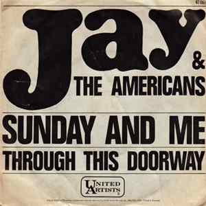 Jay & The Americans - Sunday And Me mp3