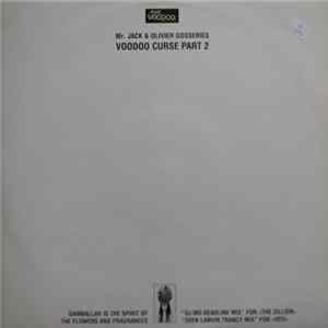 Mr. Jack & Olivier Gosseries - Voodoo Curse Part 2 mp3