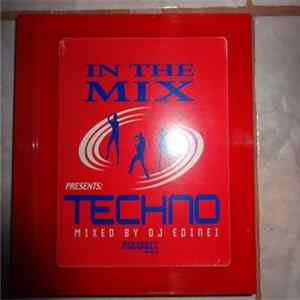 DJ Edinei - In The Mix Presents: Techno mp3