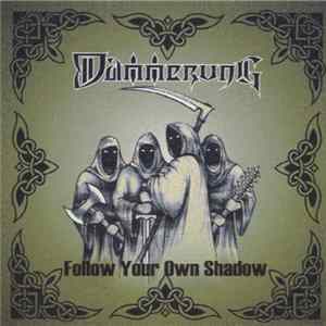 Dammerung - Follow Your Own Shadow mp3