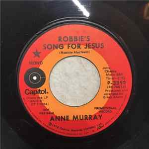 Anne Murray - Robbie's Song For Jesus / You Can't Have A Hand On Me mp3