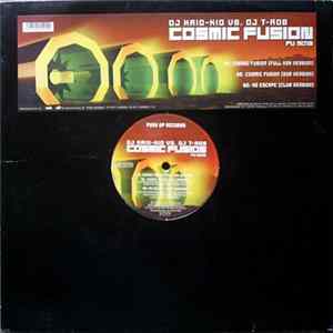 DJ Krid-Kid vs. DJ T-Rob - Cosmic Fusion mp3