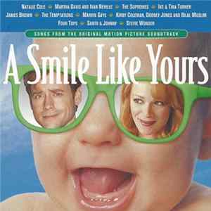 Various - Songs From The Original Motion Picture Soundtrack "A Smile Like Yours" mp3