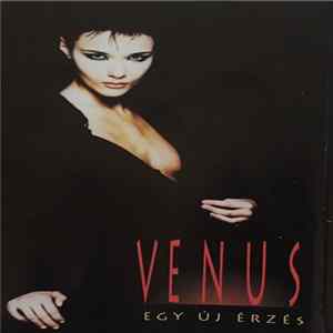 Venus - Egy Új Érzés mp3