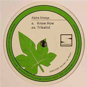 Alpha Omega - Know How / Tribalist mp3