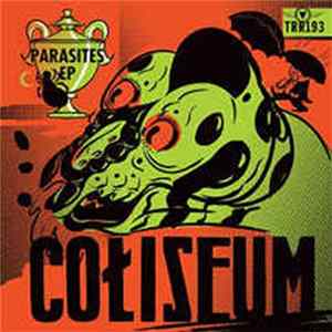 Coliseum - Parasites EP mp3