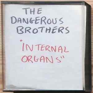 The Dangerous Brothers - Internal Organs mp3