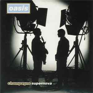 Oasis - Champagne Supernova mp3