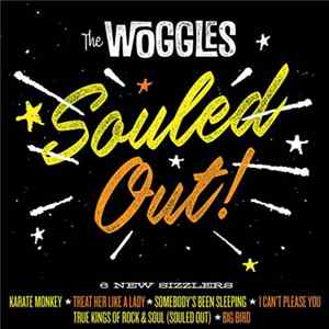 The Woggles - Souled Out ! mp3