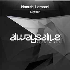 Naoufal Lamrani - Night0wl mp3
