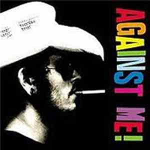 Against Me! - Cavalier Eternal / You Look Like I Need A Drink mp3