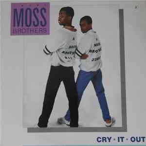 The Moss Brothers - Cry It Out mp3