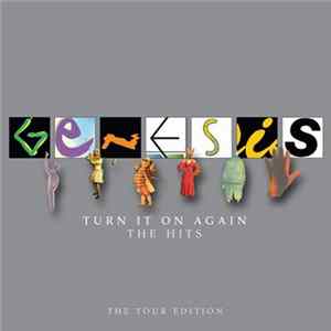 Genesis - Turn It On Again (The Hits) (The Tour Edition) mp3