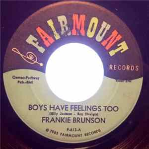 Frankie Brunson - Boys Have Feelings Too / Move Baby Move mp3