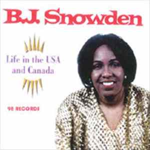 BJ Snowden - Life In The USA And Canada mp3
