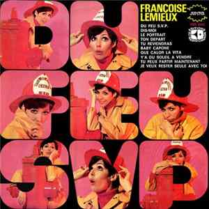 Françoise Lemieux - Du Feu SVP mp3