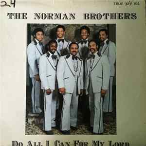 The Norman Brothers - Do All I Can For My Lord mp3