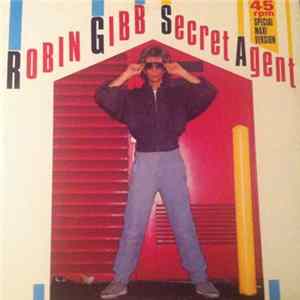 Robin Gibb - Secret Agent / Robot mp3