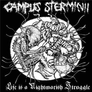 Campus Sterminii - Life Is A Nightmarish Struggle mp3