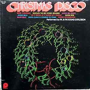 P.K. And The Sound Explosion - Christmas Disco mp3