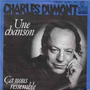 Charles Dumont - Une Chanson mp3