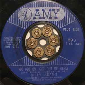 Billy Adams - You And Me / Go (Go On, Get Out Of Here) mp3