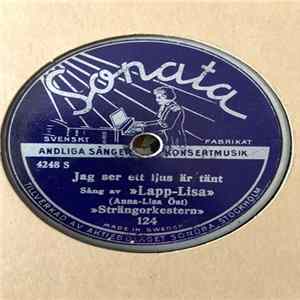 »Lapp-Lisa» (Anna-Lisa Öst), »Strängorkestern» - Jag Ser Ett Ljus är Tänt / Nu är Jag Nöjd Och Glader mp3