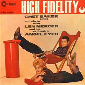 Chet Baker Sings And Plays With Len Mercer And His Orchestra - Angel Eyes mp3