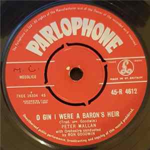 Peter Mallan - O Gin I Were A Baron's Heir mp3