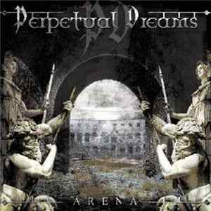 Perpetual Dreams - Arena mp3
